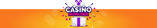 Casino Bonuser